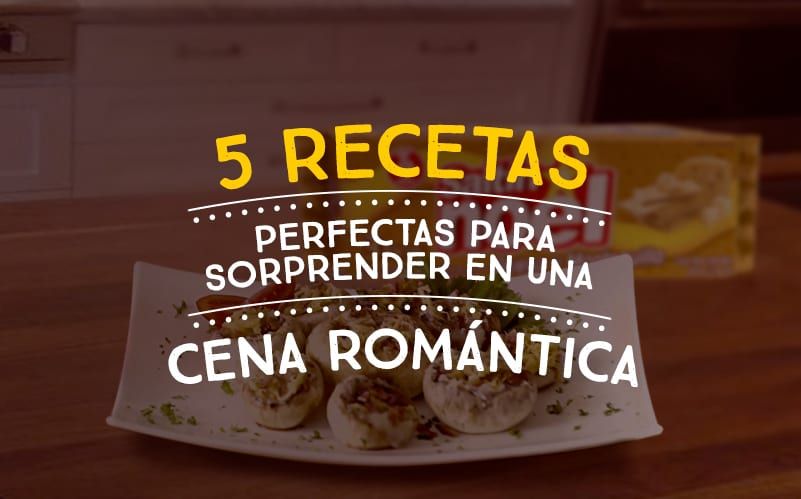5 Recetas Perfectas para Sorprender en una Cena Romántica